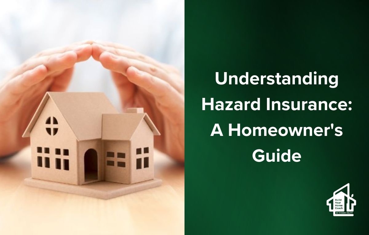 Understanding Hazard Insurance A Homeowner S Guide